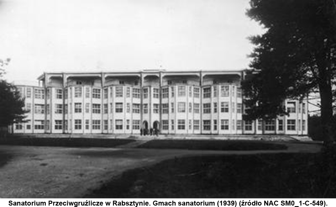 Sanatorium Przeciwgruźlicze w Rabsztynie. Gmach sanatorium 1939